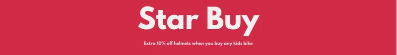 10% off all Helmets with any kids bike